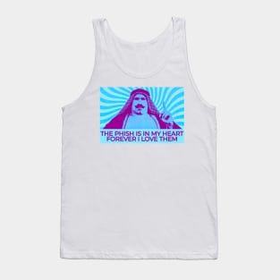 The Phish Is In My Heart Forever Tank Top